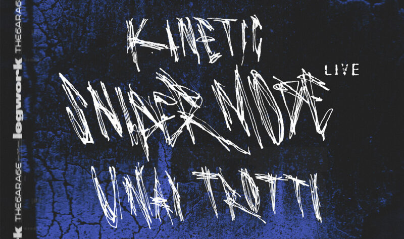 Legwork 4: Unai Trotti / SNIPER MODE (live)