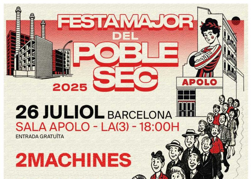 Festes del Poble Sec: 2machines