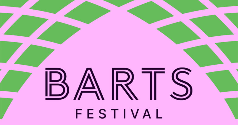 BARTS festival
